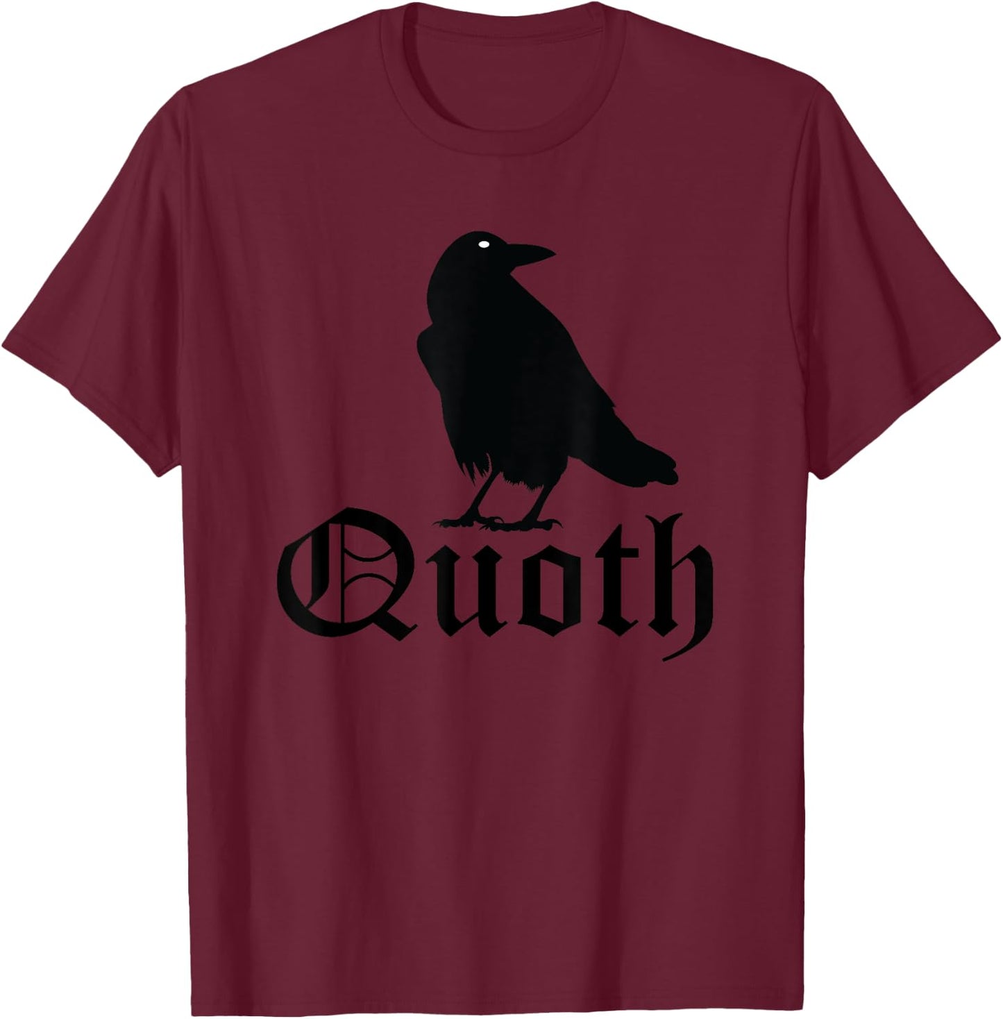 Edgar Allan Poe Quoth The Raven Nevermore T-Shirt - T-Shirt | Maroon