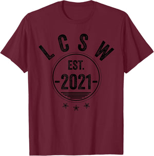 Licensed Clinical Social Worker Gift New LCSW Men Women T-Shirt - T-Shirt | Maroon