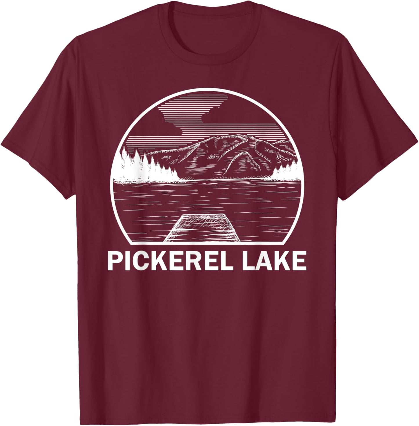 PICKEREL LAKE WISCONSIN Funny Fishing Camping Summer Gift Men Women Kids T-Shirt - T-Shirt | Maroon