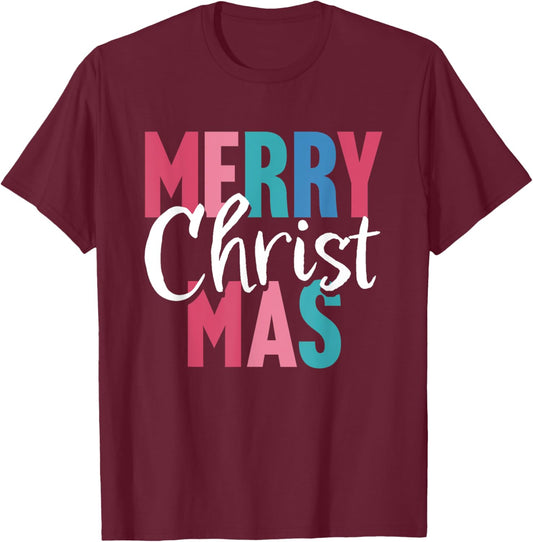 Merry Christmas Shirt Women Men Boys Girls Merry Christ Mas T-Shirt - T-Shirt | Maroon