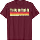 THURMAN Gift Name Personalized Funny Retro Vintage Birthday T-Shirt - T-Shirt | Maroon