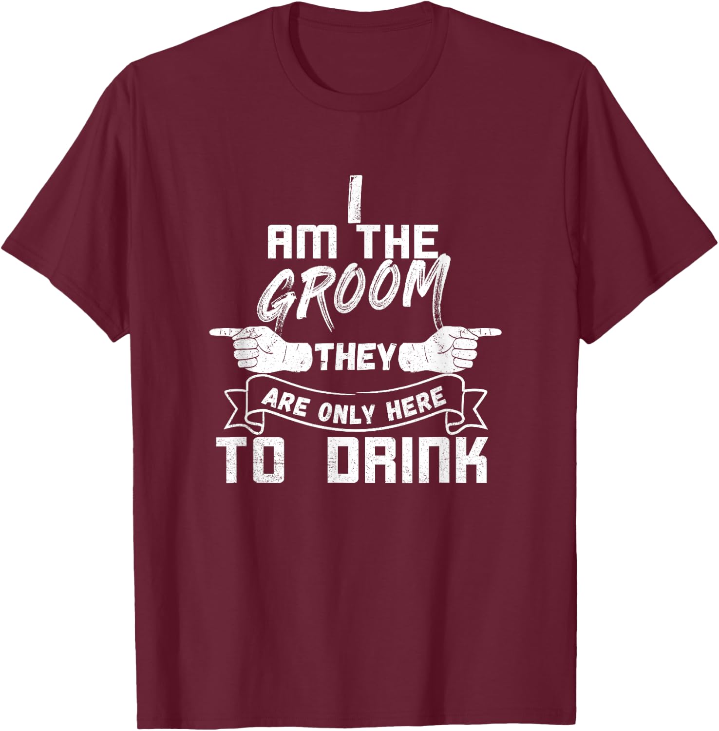 I am the groom matching set triple 1/3 Funny Bachelor Party T-Shirt - T-Shirt | Maroon