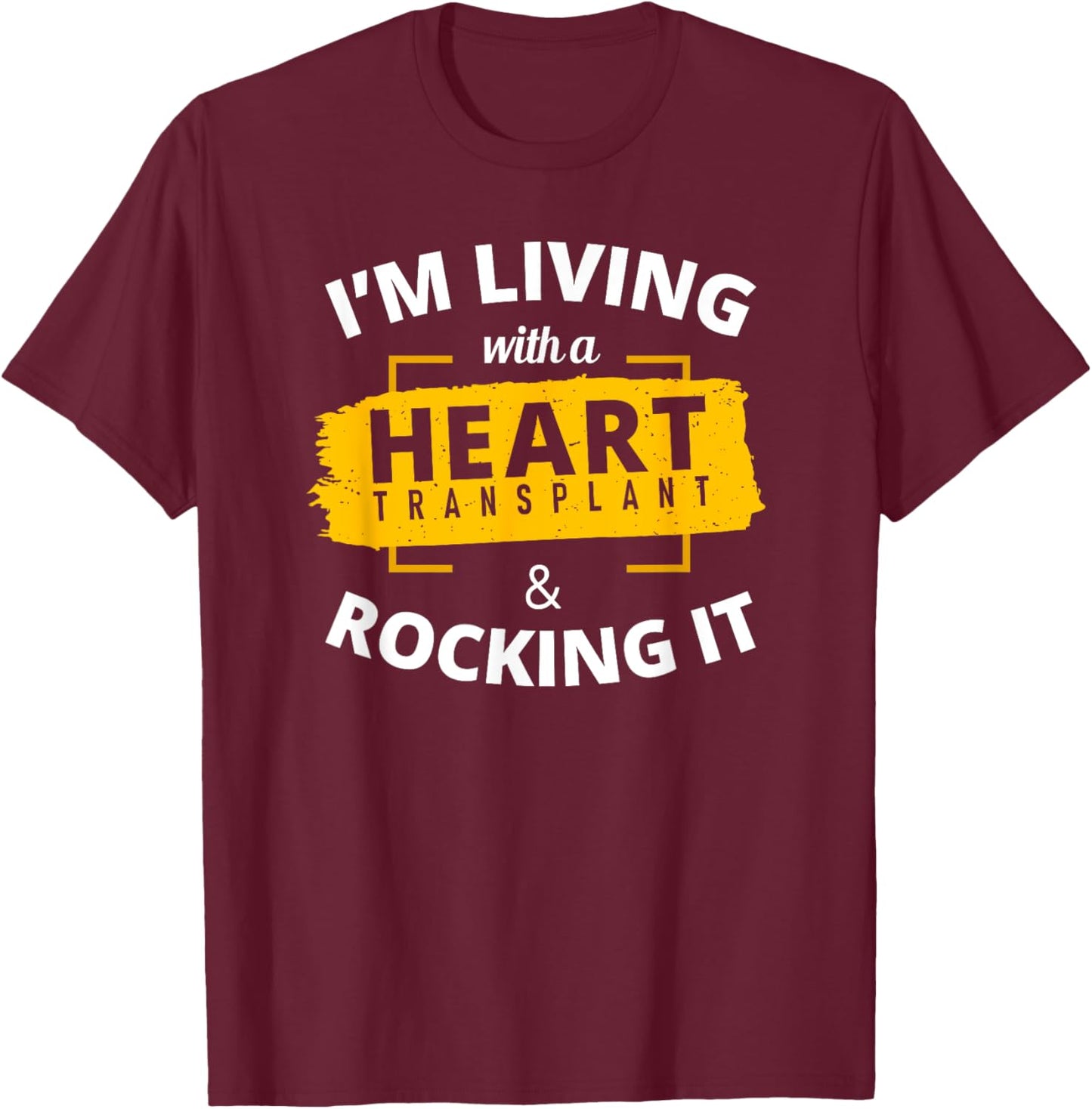 Heart Transplant T Shirt Survivor Warrior Surgery Recovery T-Shirt - T-Shirt | Maroon