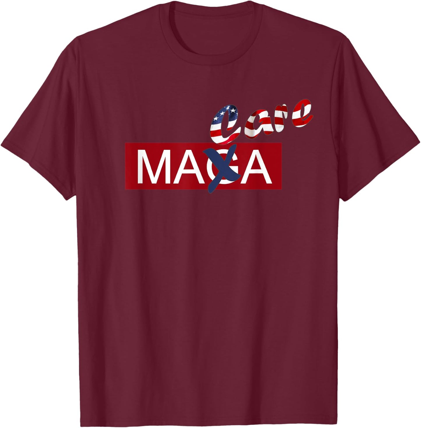 Make America Care Again T-Shirt - T-Shirt | Maroon
