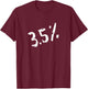 3.5% - Three Point Five Percent - Peaceful Protests T-Shirt - T-Shirt | Maroon