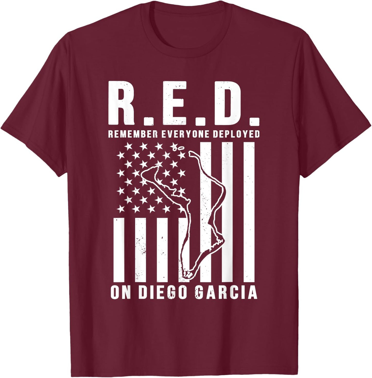 Deployed to Diego Garcia- RED Fridays T-Shirt - T-Shirt | Maroon