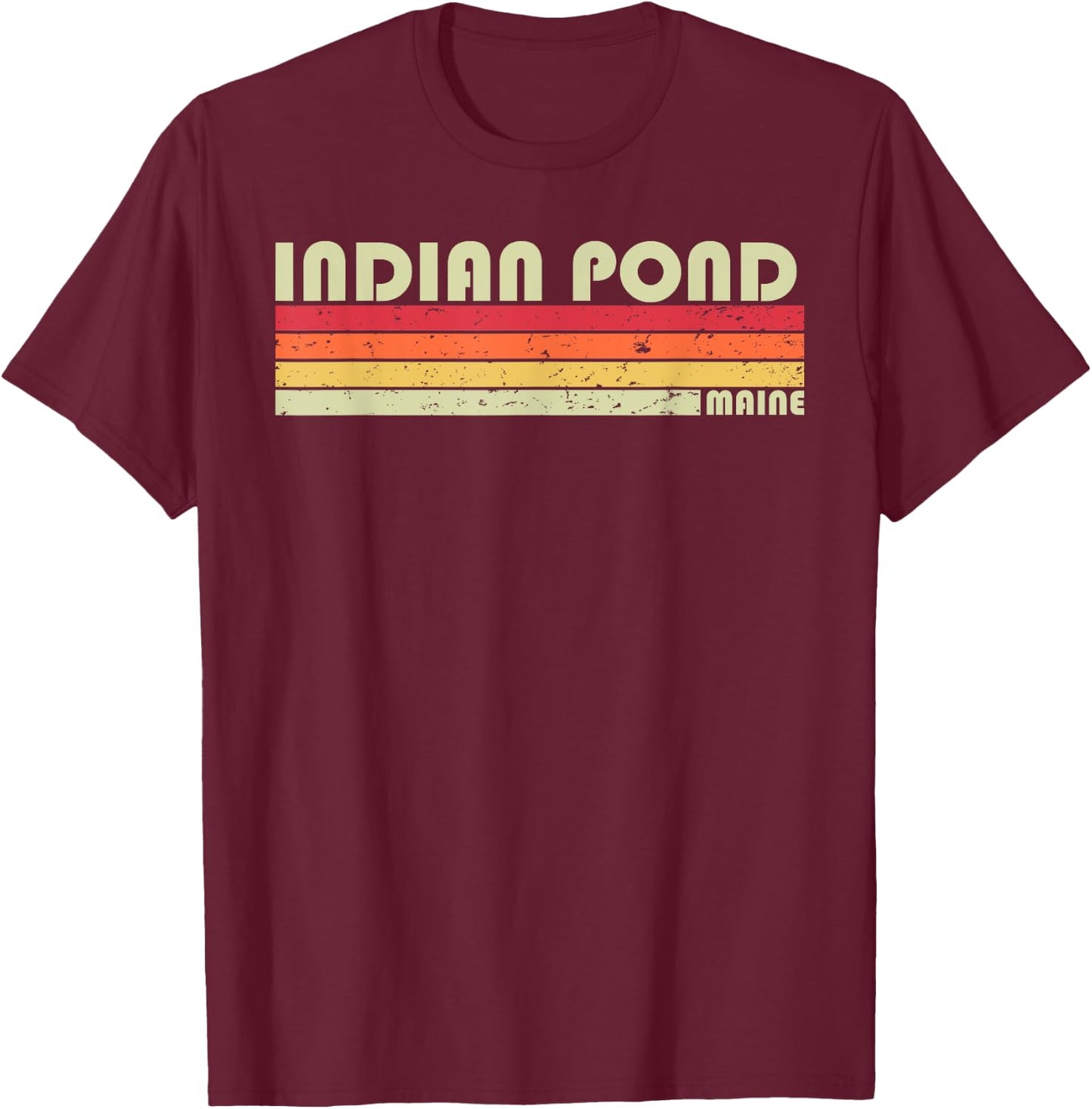 INDIAN POND MAINE Funny Fishing Camping Summer Gift Women Kids T-Shirt - T-Shirt | Maroon