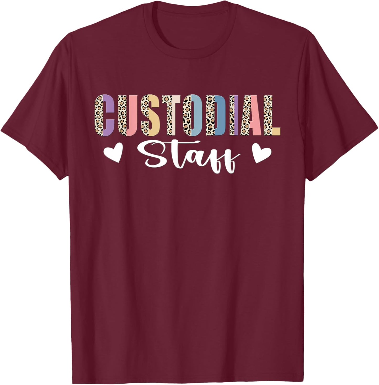 Custodial Staff Janitor Caretaker Worker Custodial Staff T-Shirt - T-Shirt | Maroon