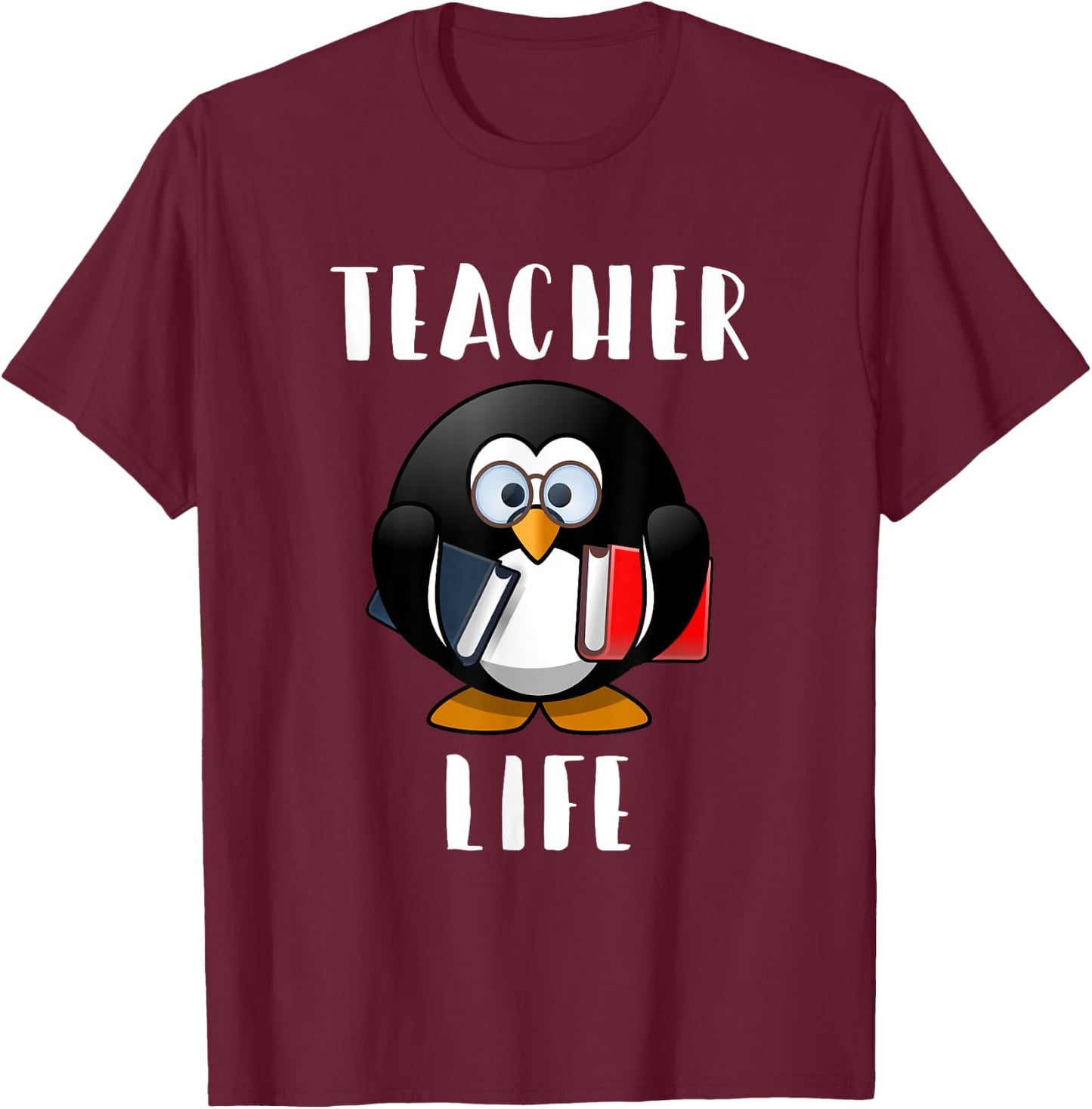 Cute Penguin Funny Teacher Life Shirt & Gift Teachers Men Women Girls Kids T-Shirt - T-Shirt | Maroon