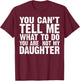 Funny Dad Design For Father Daddy Papa Men From Daughter Dad T-Shirt - T-Shirt | Maroon