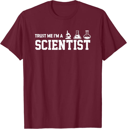 Funny Scientist - Trust me, I'm a T-Shirt - T-Shirt | Maroon