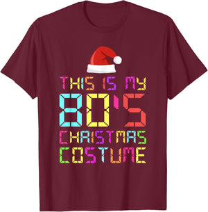 This Is My 80's Christmas Costume Matching Pajama Men Women T-Shirt - T-Shirt | Maroon