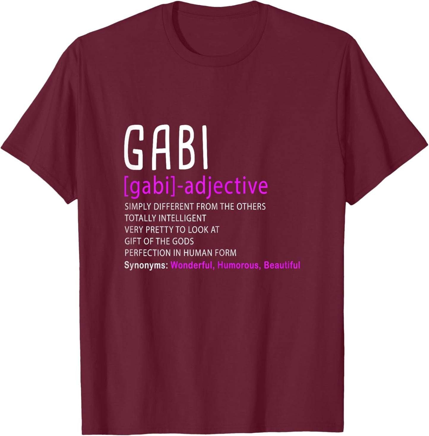 Personalized Name Description Gabi T-Shirt - T-Shirt | Maroon