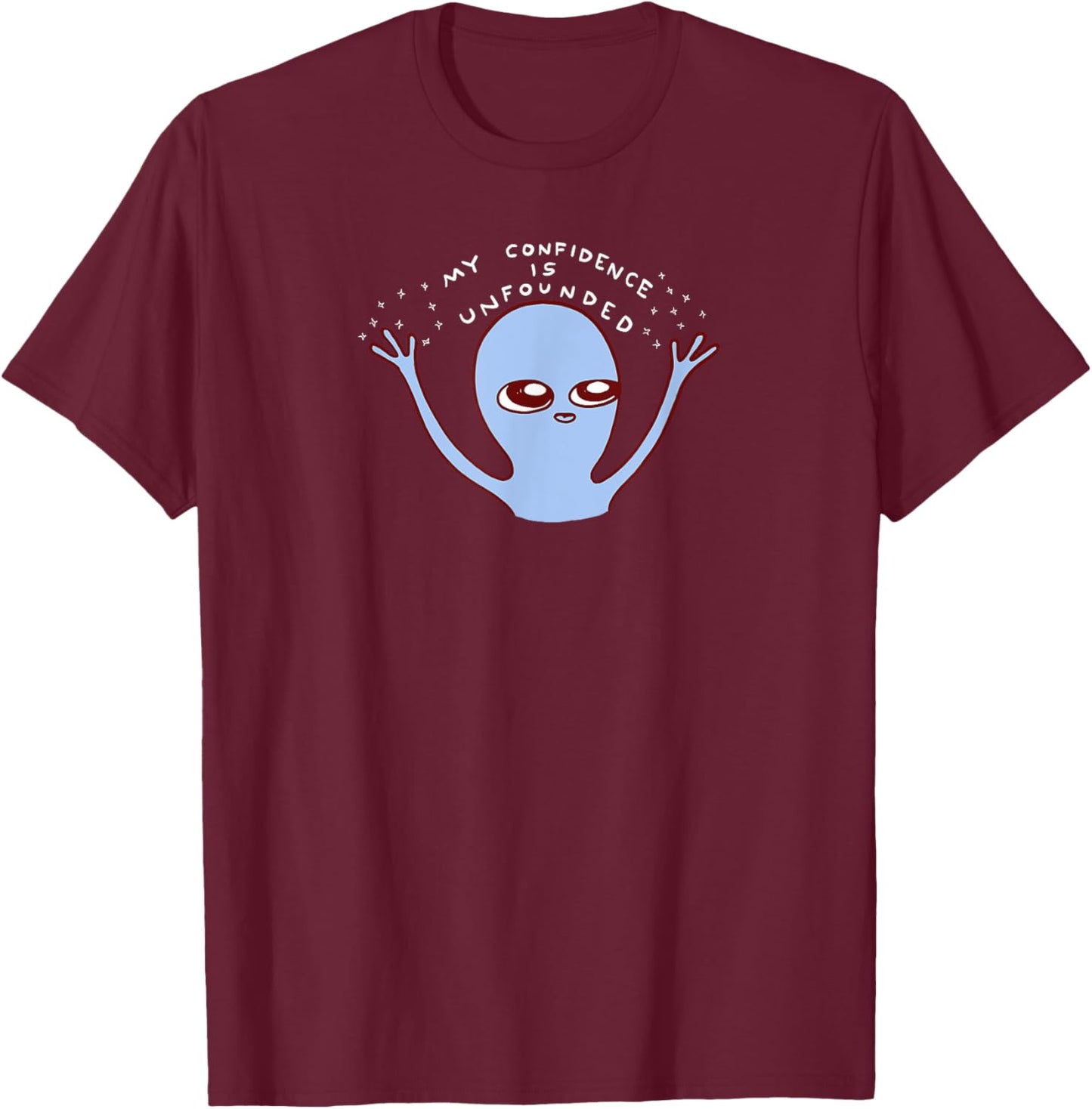 Threadless Nathan W. Pyle Strange Planet Confidence Graphic T-Shirt - T-Shirt | Maroon