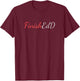 FinishEdD, Doctorate of Education Finished T-Shirt - T-Shirt | Maroon