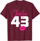 43 and Blessed Chapter 43 Year Old Gifts 43rd Birthday Gifts T-Shirt - T-Shirt | Maroon