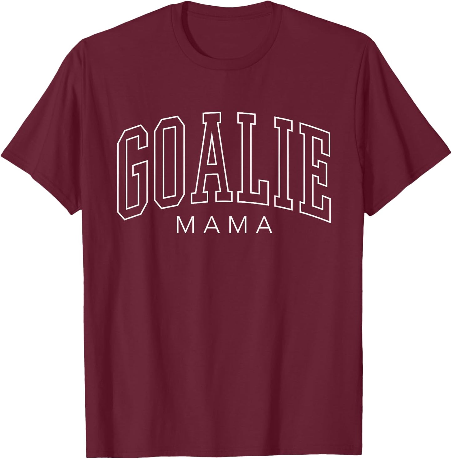 Goalie Mama Cute Soccer Goalie Family Mom T-Shirt - T-Shirt | Maroon