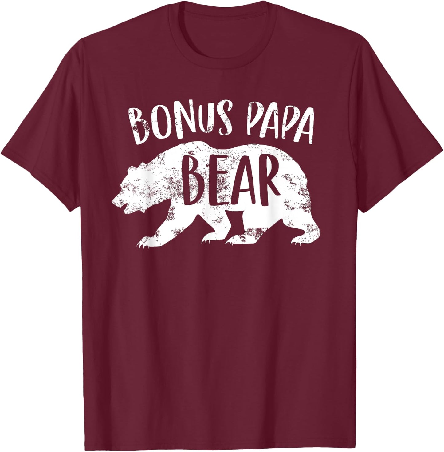 Bonus Papa Bear Best Stepfather Ever Step Son Stepdad Themed T-Shirt - T-Shirt | Maroon