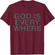 GOD IS EVERYWHERE -Kids Black Small T-Shirt - T-Shirt | Maroon