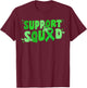Support Squad Non-Hodgkins Lymphoma Awareness Lime Green T-Shirt - T-Shirt | Maroon