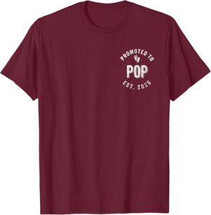 Promoted To Pop Est. 2025 First Time Grandpa T-Shirt - T-Shirt | Maroon