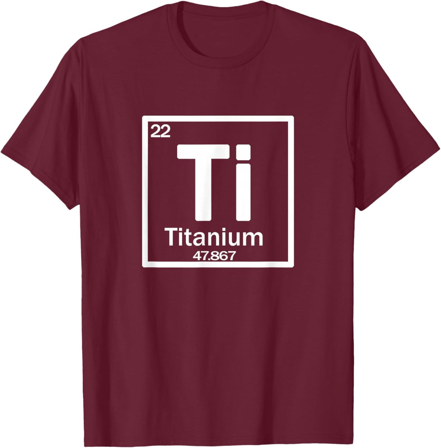 Ti - titanium chemical element T-Shirt - T-Shirt | Maroon