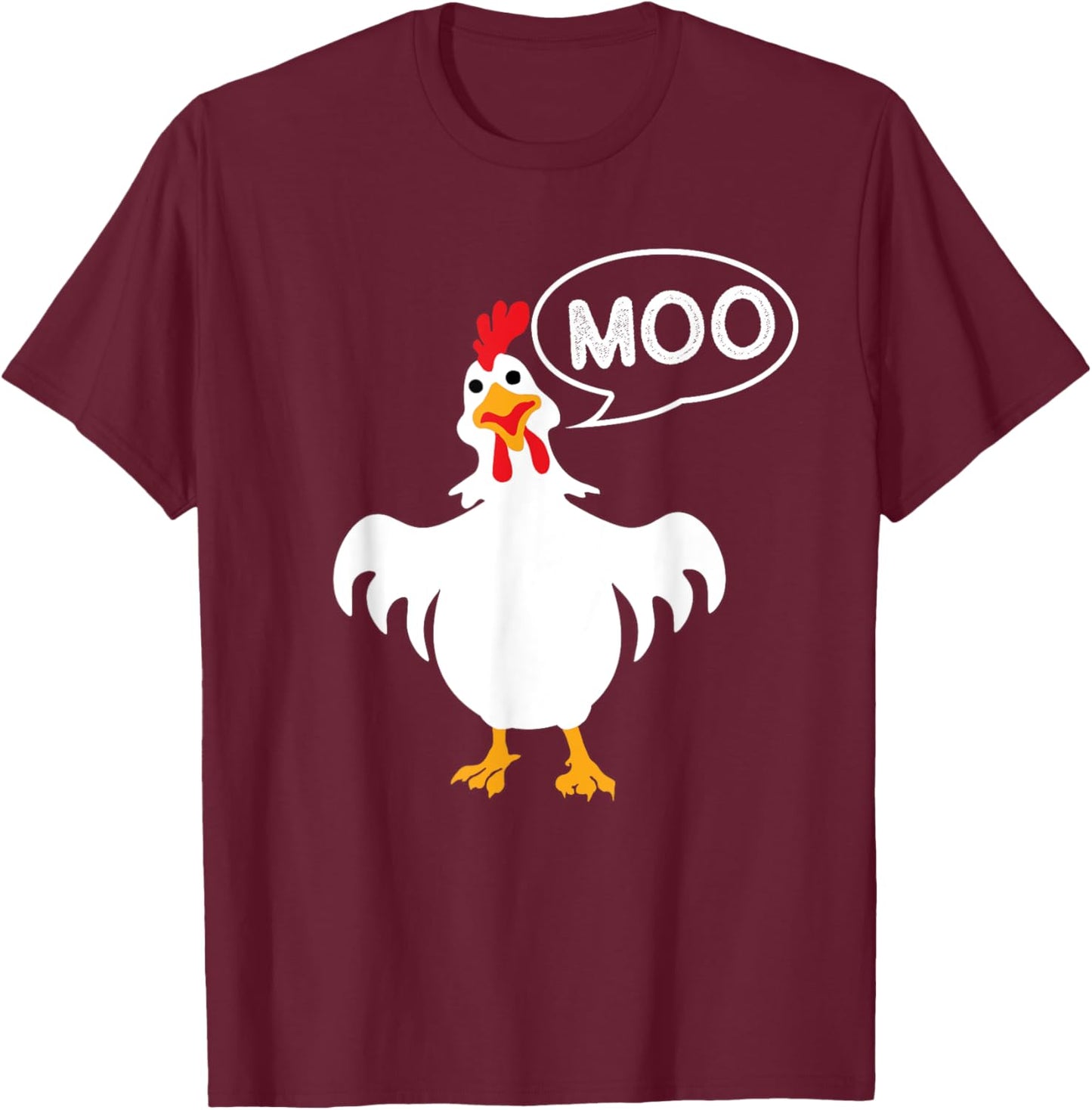 Moo - Chicken Lover Animal Farm Rancher Poultry Owner Farmer T-Shirt - T-Shirt | Maroon