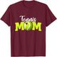 Tennis Mom Cute Letter Print Women Cute Mother's Day T-Shirt - T-Shirt | Maroon