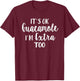 It's Ok Guacamole I'm Extra Too Funny Avocado Lover T-Shirt - T-Shirt | Maroon