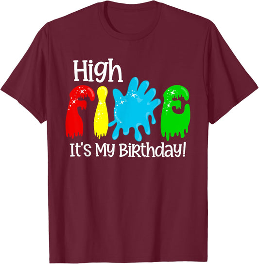 High 5 It's My Birthday Five Year Old Boy Girl Slime Lover T-Shirt - T-Shirt | Maroon