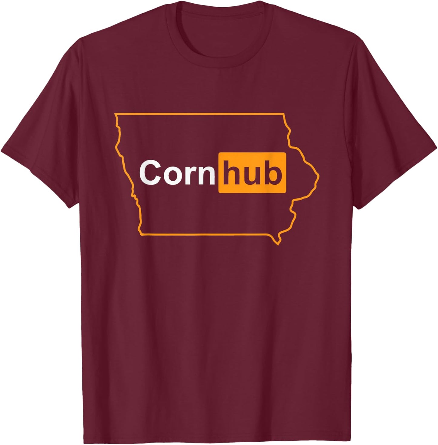 Cornhub Iowa T-Shirt - T-Shirt | Maroon