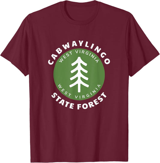 Cabwaylingo State Forest West Virginia Vacation Souvenir WV T-Shirt - T-Shirt | Maroon