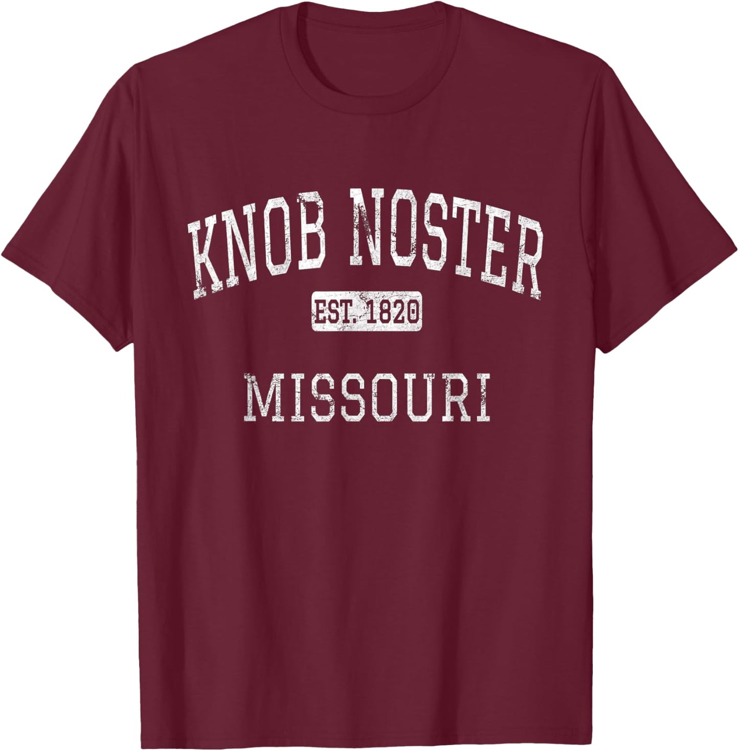 Knob Noster Missouri MO Vintage T-Shirt - T-Shirt | Maroon