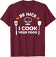 Funny Chef Design Women Cooking Lover Culinary Cook T-Shirt - T-Shirt | Maroon