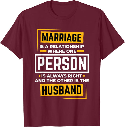 Funny Husband Wife Marriage is A Relationship Women T-Shirt - T-Shirt | Maroon