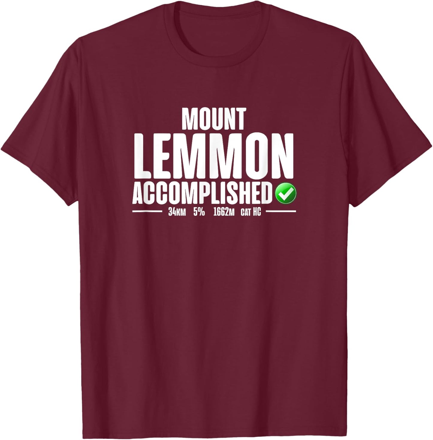 Mount Lemmon Accomplished Cycling Arizona T-Shirt - T-Shirt | Maroon