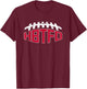Football, USA HBTFD! Football - Black, Small - -Adults T-Shirt - T-Shirt | Maroon