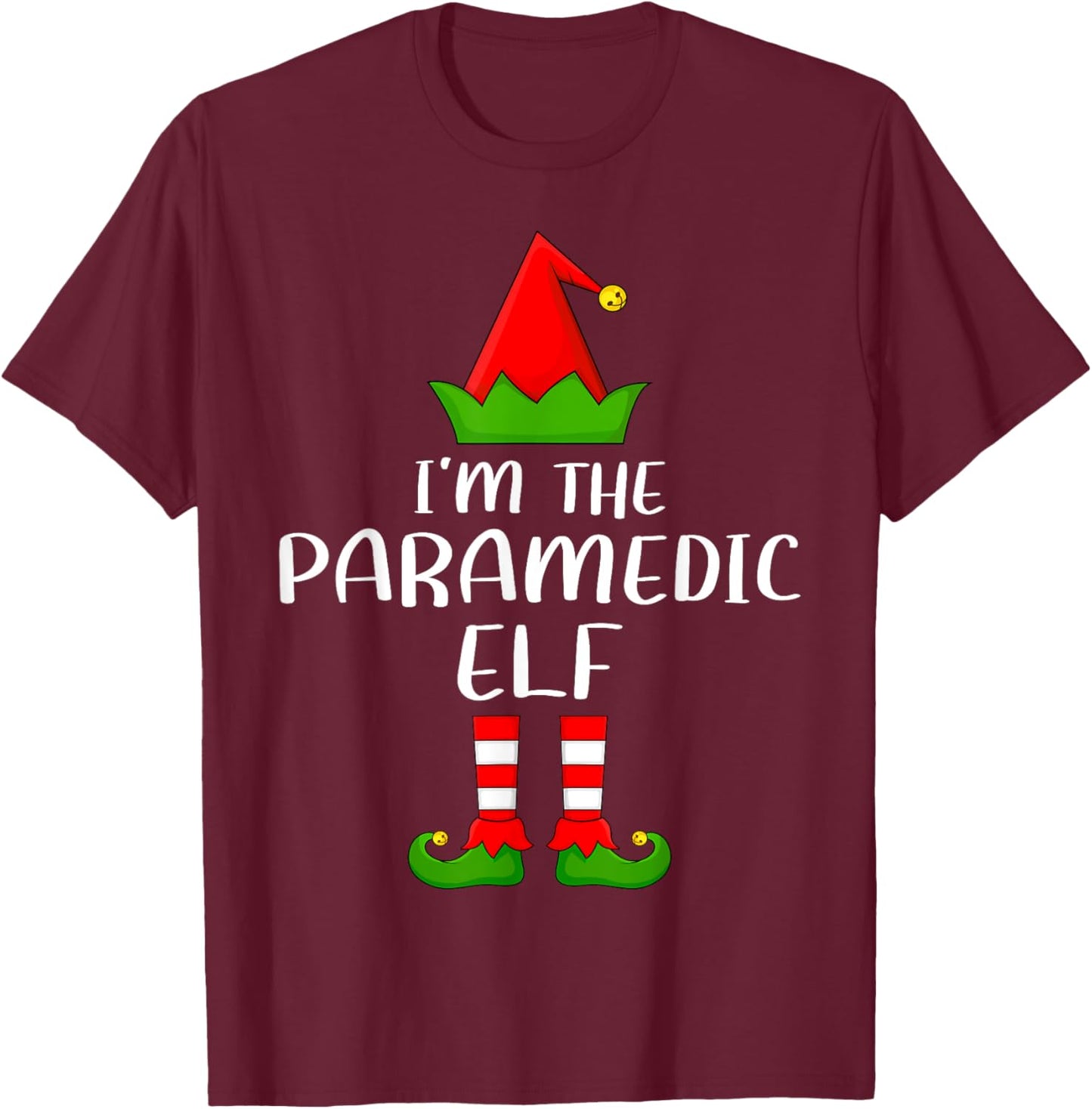 Matching Family Group I'm The Paramedic Elf Christmas T-Shirt - T-Shirt | Maroon