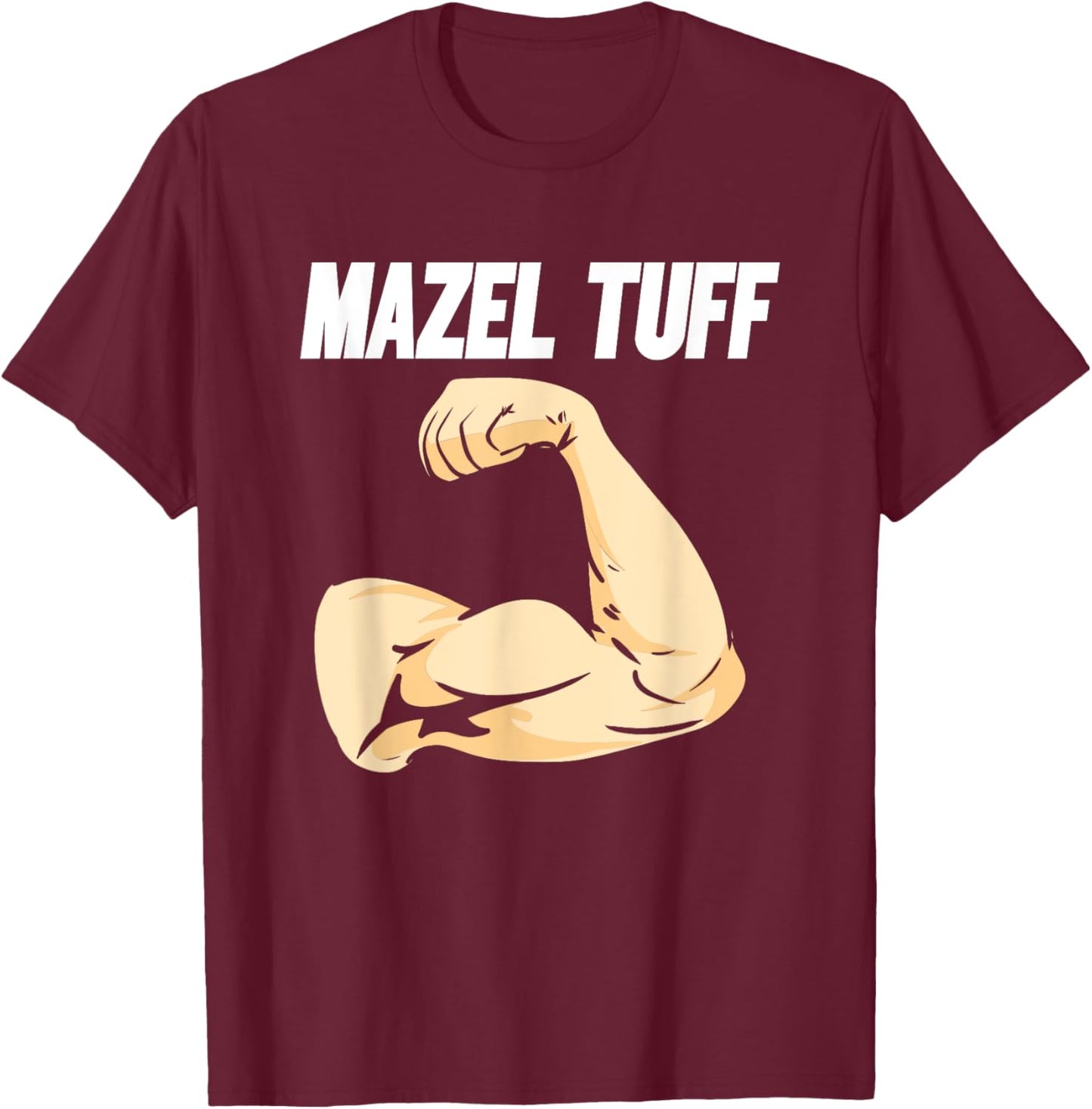 Mazel Tuff Strong Jewish Trendy Jew Work Out Gym Hanukkah T-Shirt - T-Shirt | Maroon