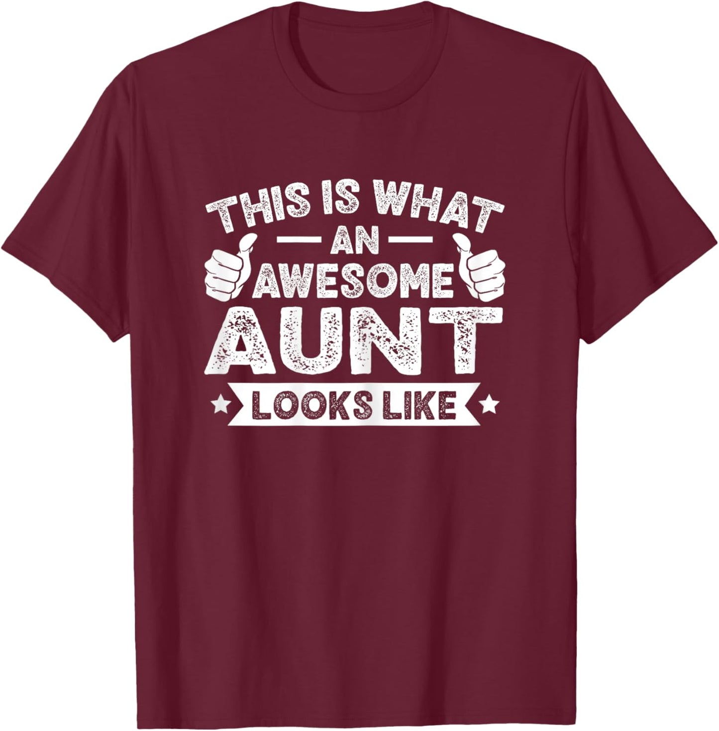 This Is What An Awesome Aunt Looks Like Vintage Retro T-Shirt - T-Shirt | Maroon