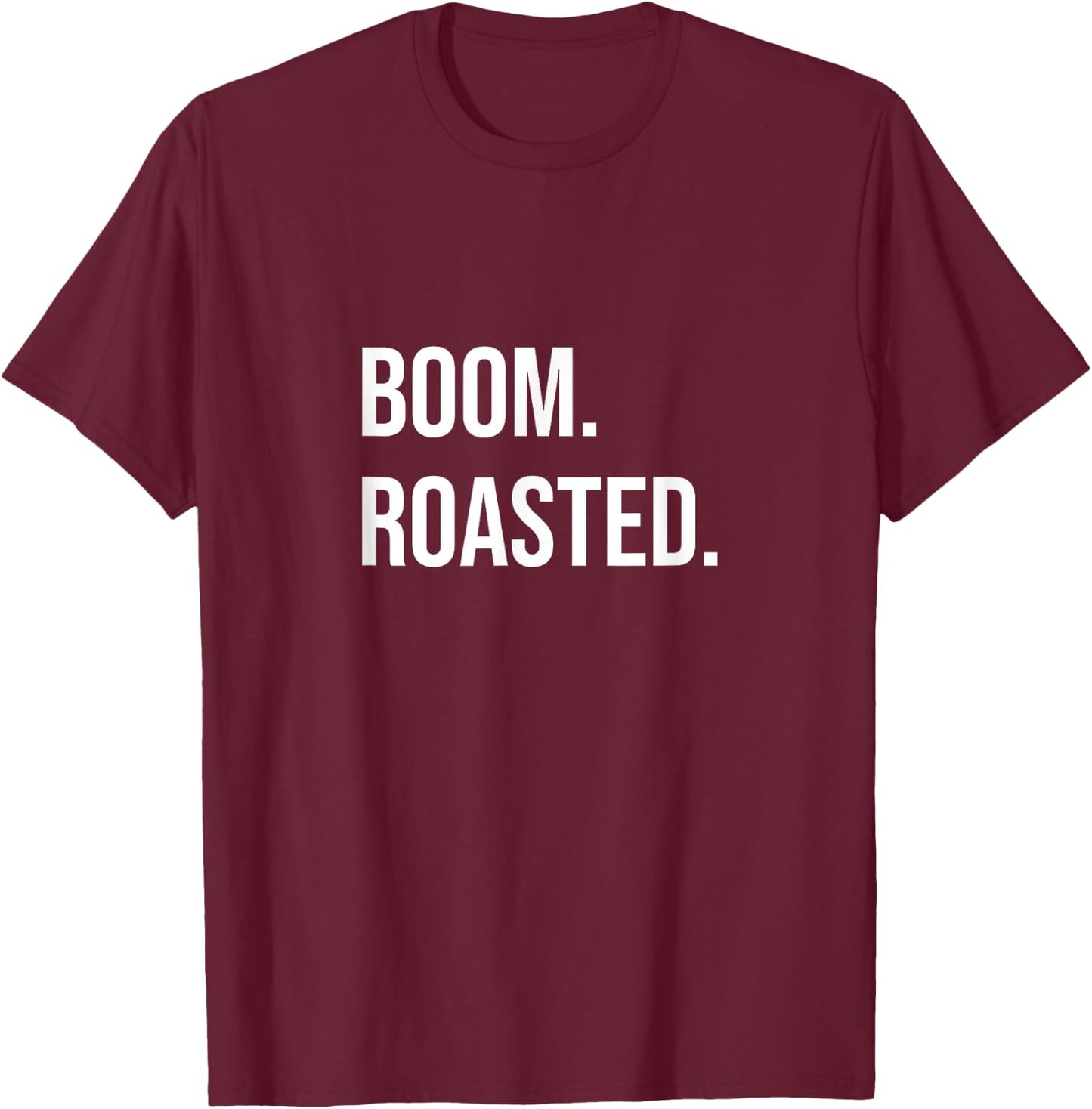 Boom Roasted T-Shirt - T-Shirt | Maroon