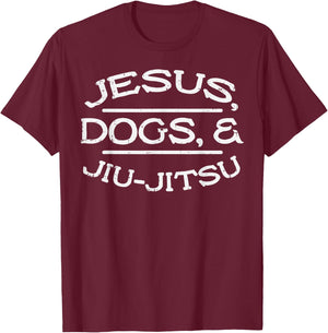 Jesus Dogs Jiu Jitsu BJJ Sports Brazilian Martial Arts Gift T-Shirt - T-Shirt | Maroon