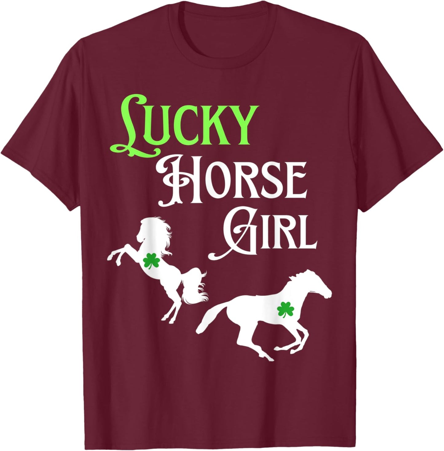 Lucky Cowgirl Horse Girl St. Paddy's Day T-Shirt - T-Shirt | Maroon