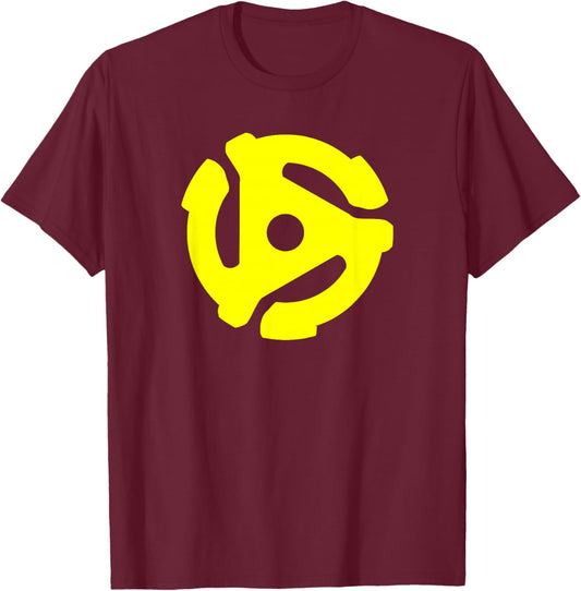45 RPM Adapter Vinyl Record 45 T-Shirt - T-Shirt | Maroon