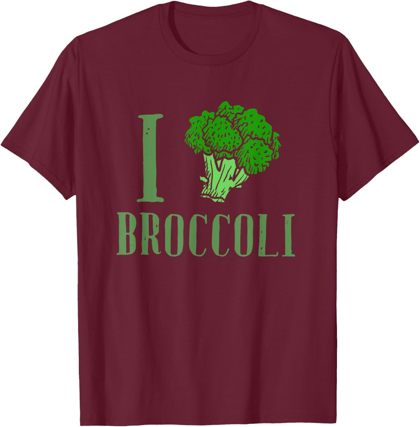 I Love Broccoli Vegan Veggie Lover T-Shirt - T-Shirt | Maroon