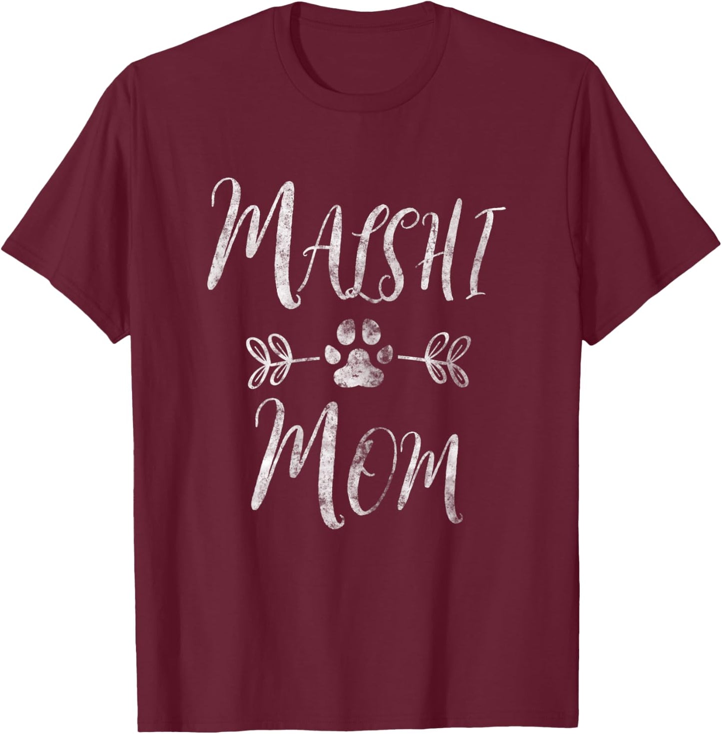 Malshi Mom Shirt Mal-Shi Lover Owner Malt-Tzu Dog Mom Women T-Shirt - T-Shirt | Maroon