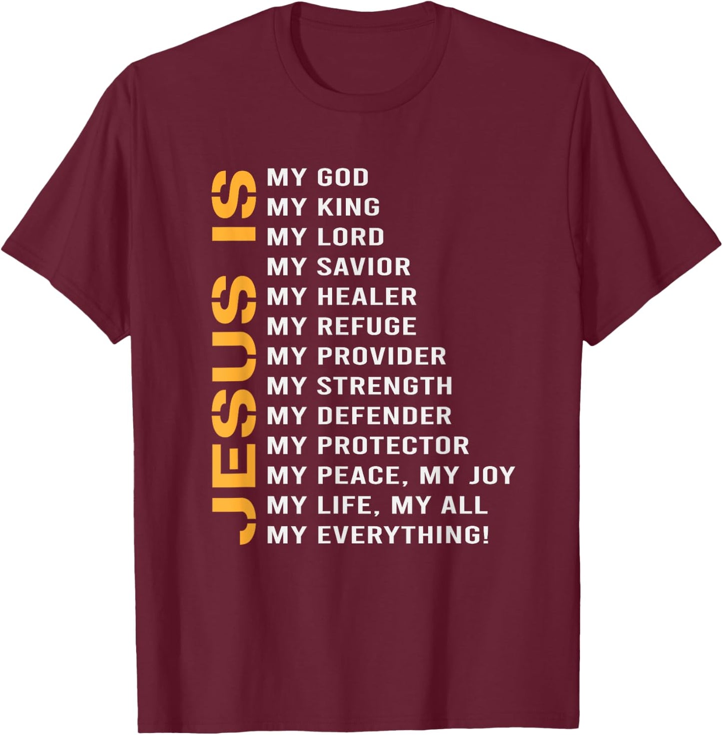 Jesus Lord God Savior Devotee Gift Jesus T-Shirt - T-Shirt | Maroon