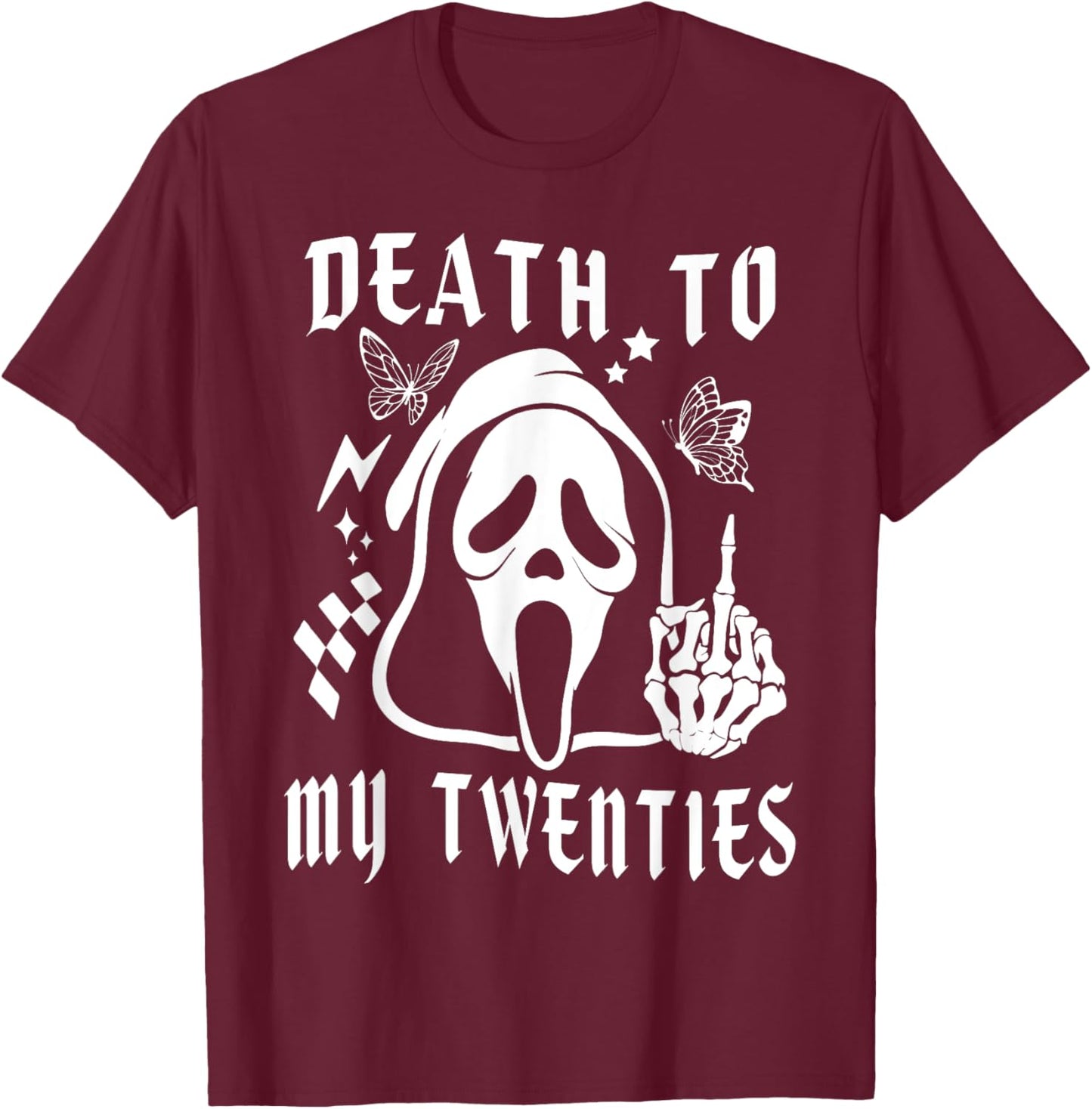 Death To My Twenties Funny R.I.P 20s, 30th Birthday Skeleton T-Shirt - T-Shirt | Maroon