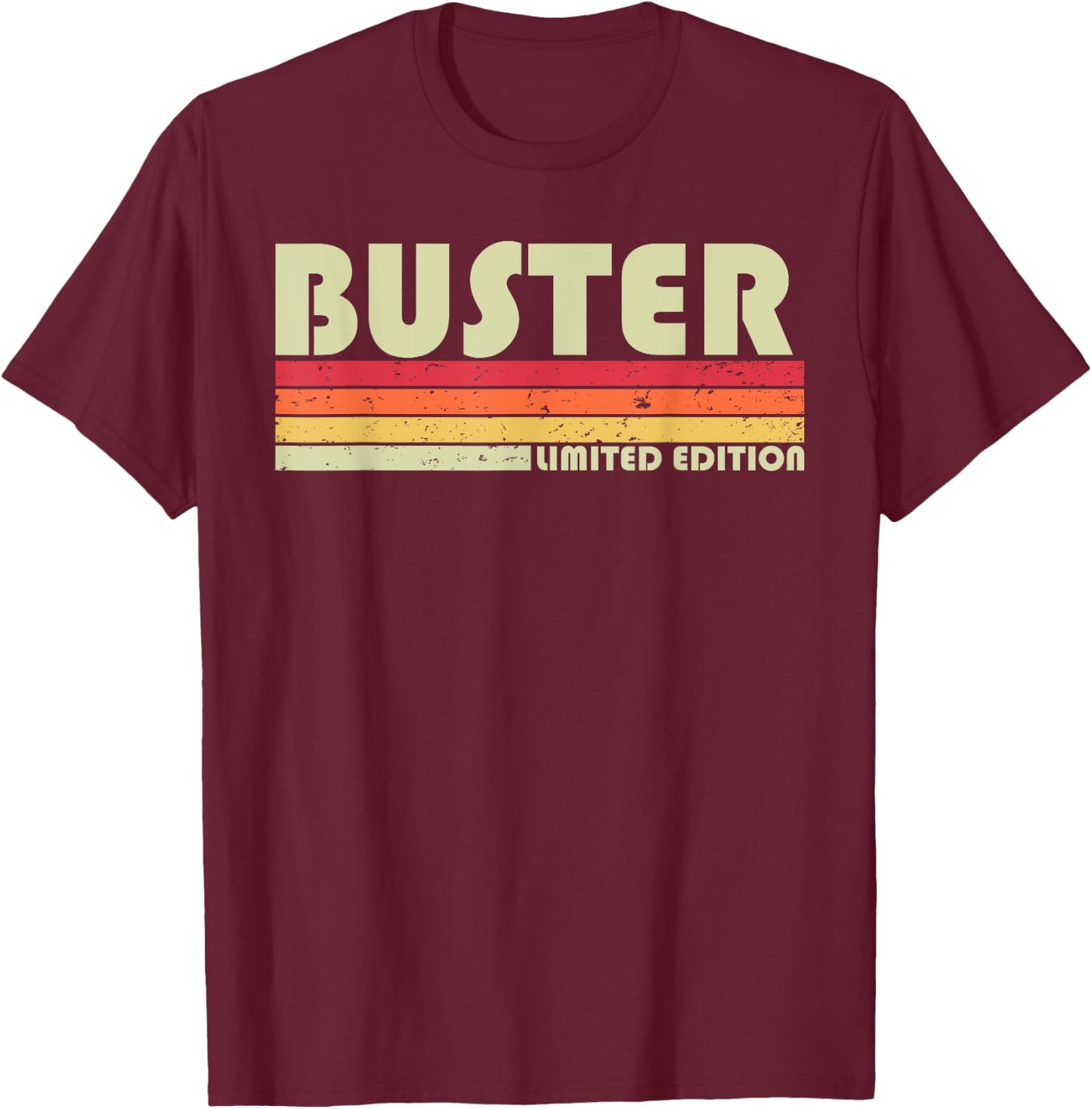 BUSTER Gift Name Personalized Funny Retro Vintage Birthday T-Shirt - T-Shirt | Maroon