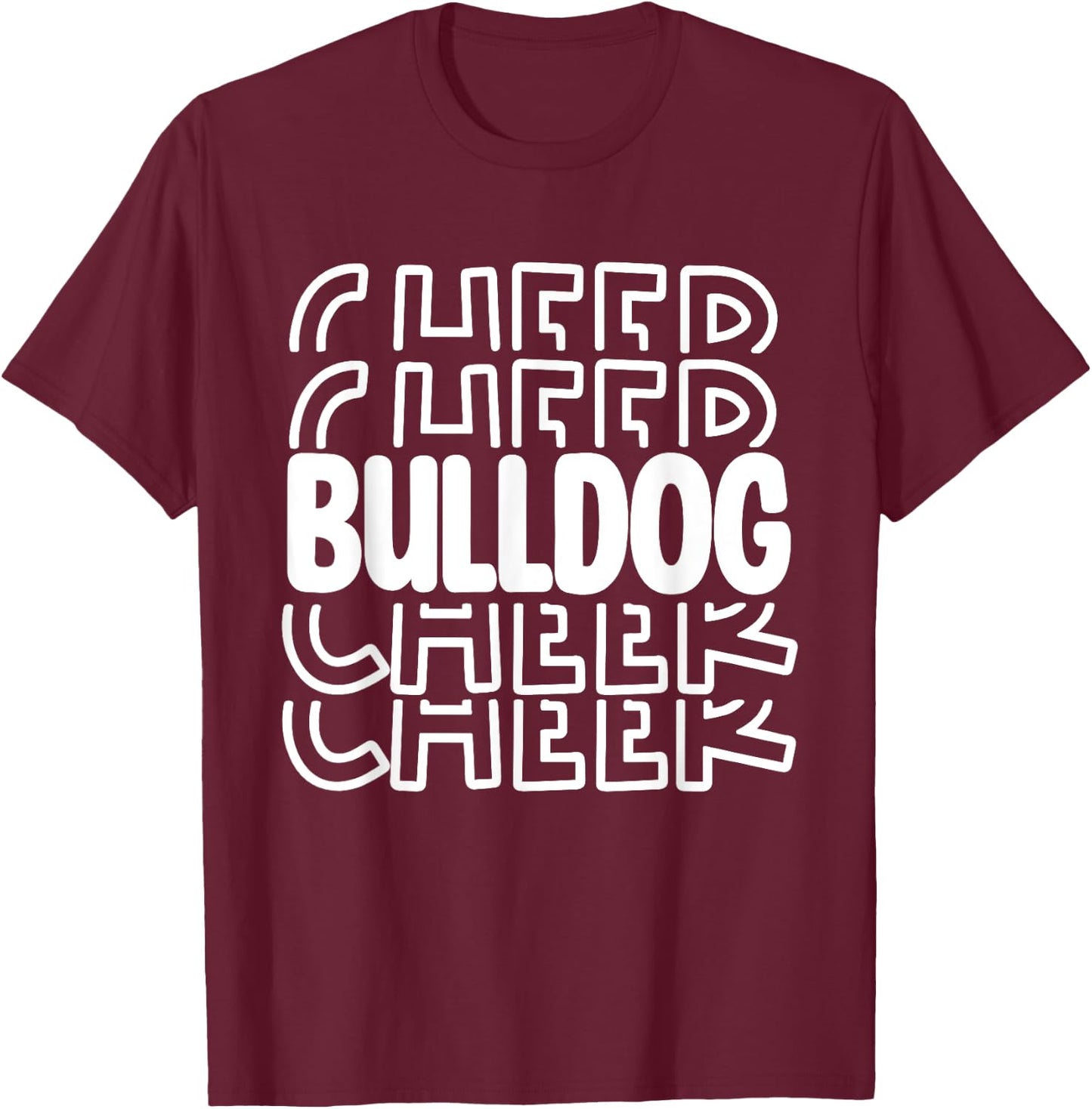 Bulldog Cheer High School Sports Team Mascot Football Cheer Men Women T-Shirt - T-Shirt | Maroon